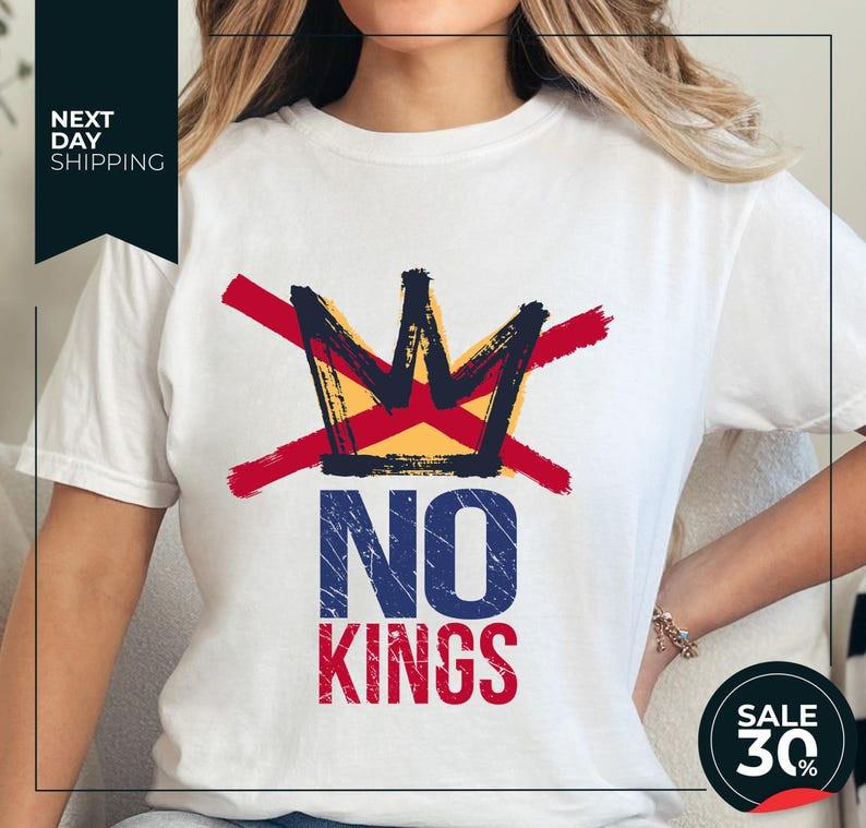 NO KINGS Shirt | Anti-Authorita<wbr/>rian Political Protest Democracy Tee Unisex T-Shirt