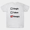 T Shirt Women Single Taken Hangry Harajuku Print Kawaii Tshirt Summer Short Sleeve Female T-Shirt Top Tee