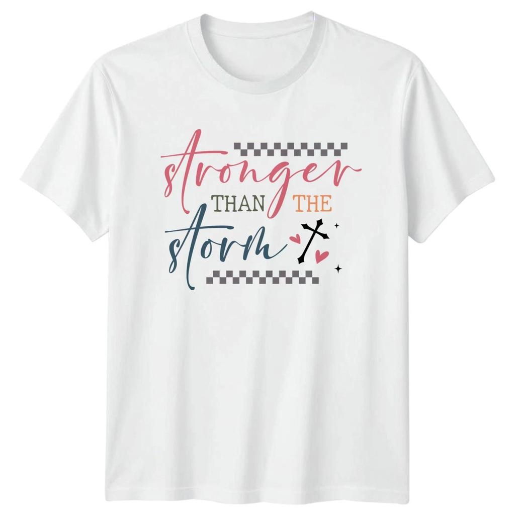 Stronger Than The Storm Womens T-Shirt Christian Faith Inspirational