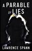 The A Parable of Lies Book