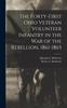 Книга The Forty-First Ohio Veteran Volunteer Infantry In the War of the Rebellion, 1861-1865