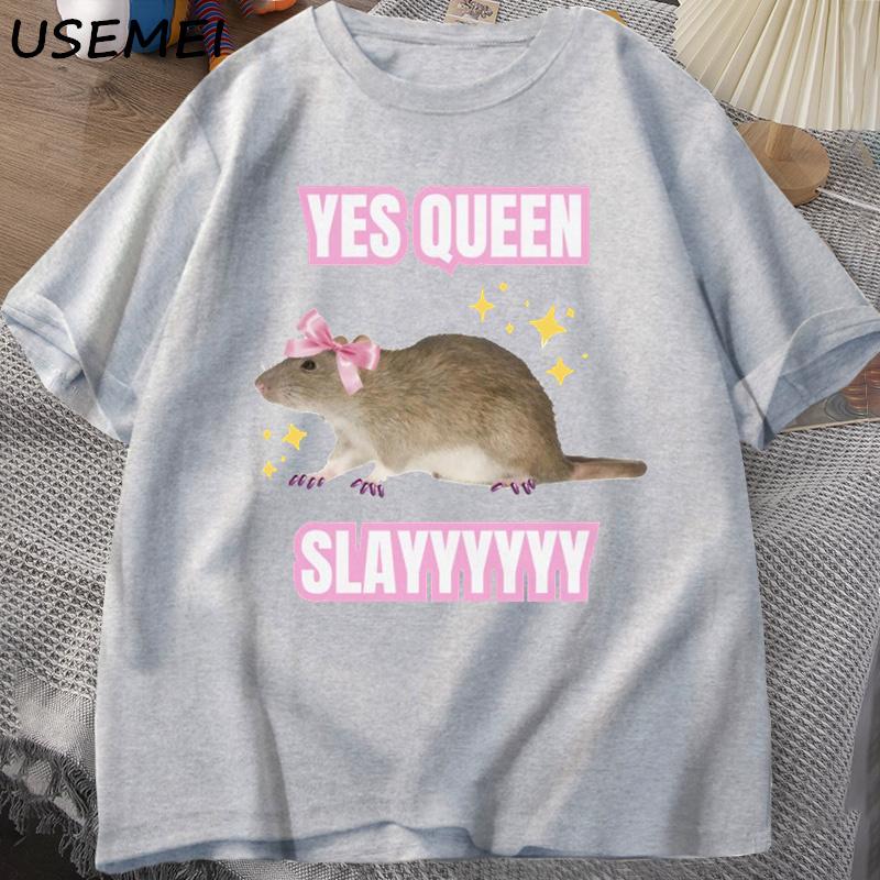 Yas Queen Slay T Shirt Humor Funny Cotton Short Sleeve Rat TShirt Unisexs Clothing Harajuku Retro Oversized Cotton T Shirt