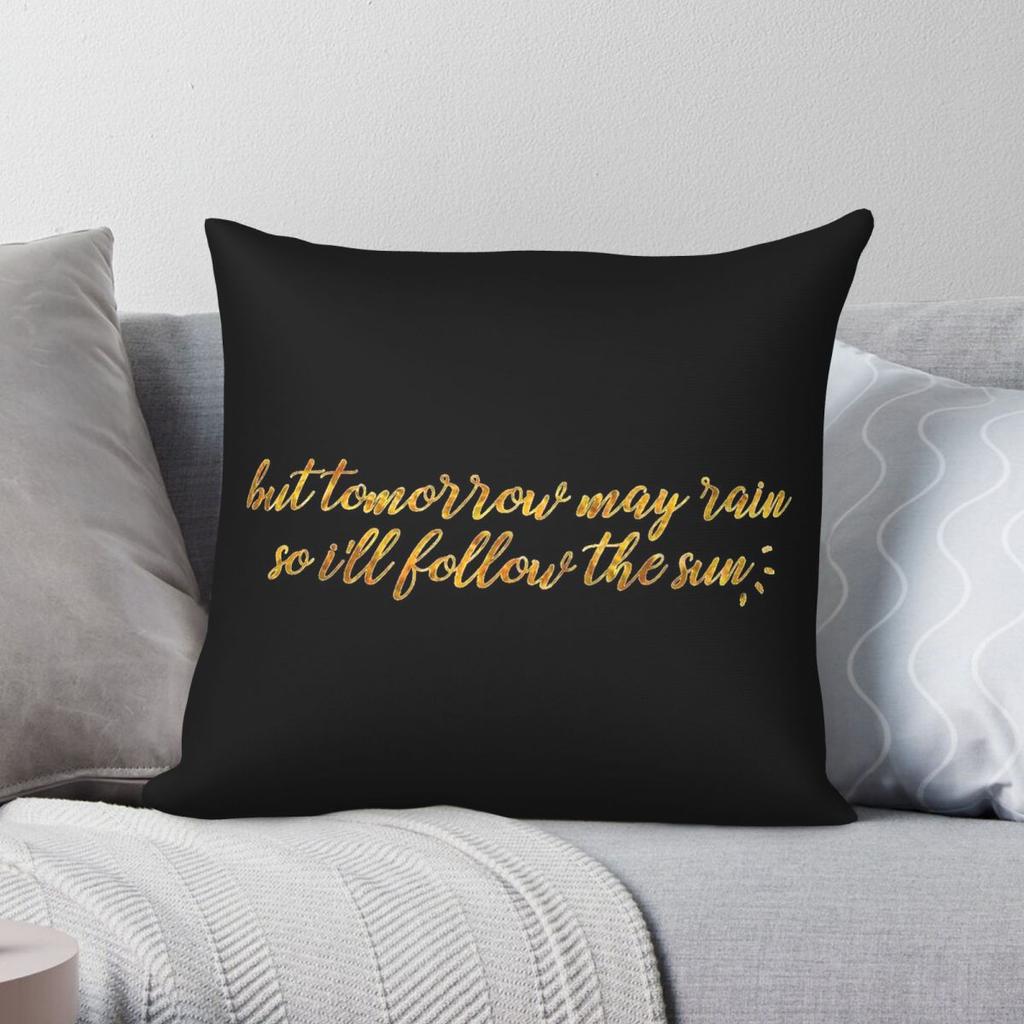 So Ill Follow The Sun Pillowcase Polyester Linen Velvet Printed Zip Decor Pillow Case Room Cushion Cover