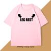 Leg Rest Joke T Shirt Men Women Funny Meme Tshirt Relaxing TShirt Cotton Short Sleeve Printed Man Clothing Graphic Tee Tops