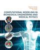Книга Computational Modeling In Biomedical Engineering and Medical Physics