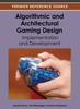 Книга Algorithmic and Architectural Gaming Design : Implementation and Development