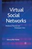 The Virtual Social Networks : Mediated, Massive and Multiplayer Sites Book