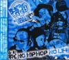 CD SHIGURE, AZUMA YACHT SCHOOL, SHIGUR - NO HIPHOP NO LIFE Continued  GCW0019 G-Crew Producti 2009 Japan ObiRap & Hip-Hop/R&B Used