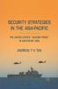 The Security Strategies In the Asia-Pacific : The United States' Second Front In Southeast Asia Book