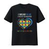 Womens Wear Blue For My Daughter Autistic Kids Autism Awareness Mom T Shirt Black 3X Large vintage Washed Top For Everyday Wear