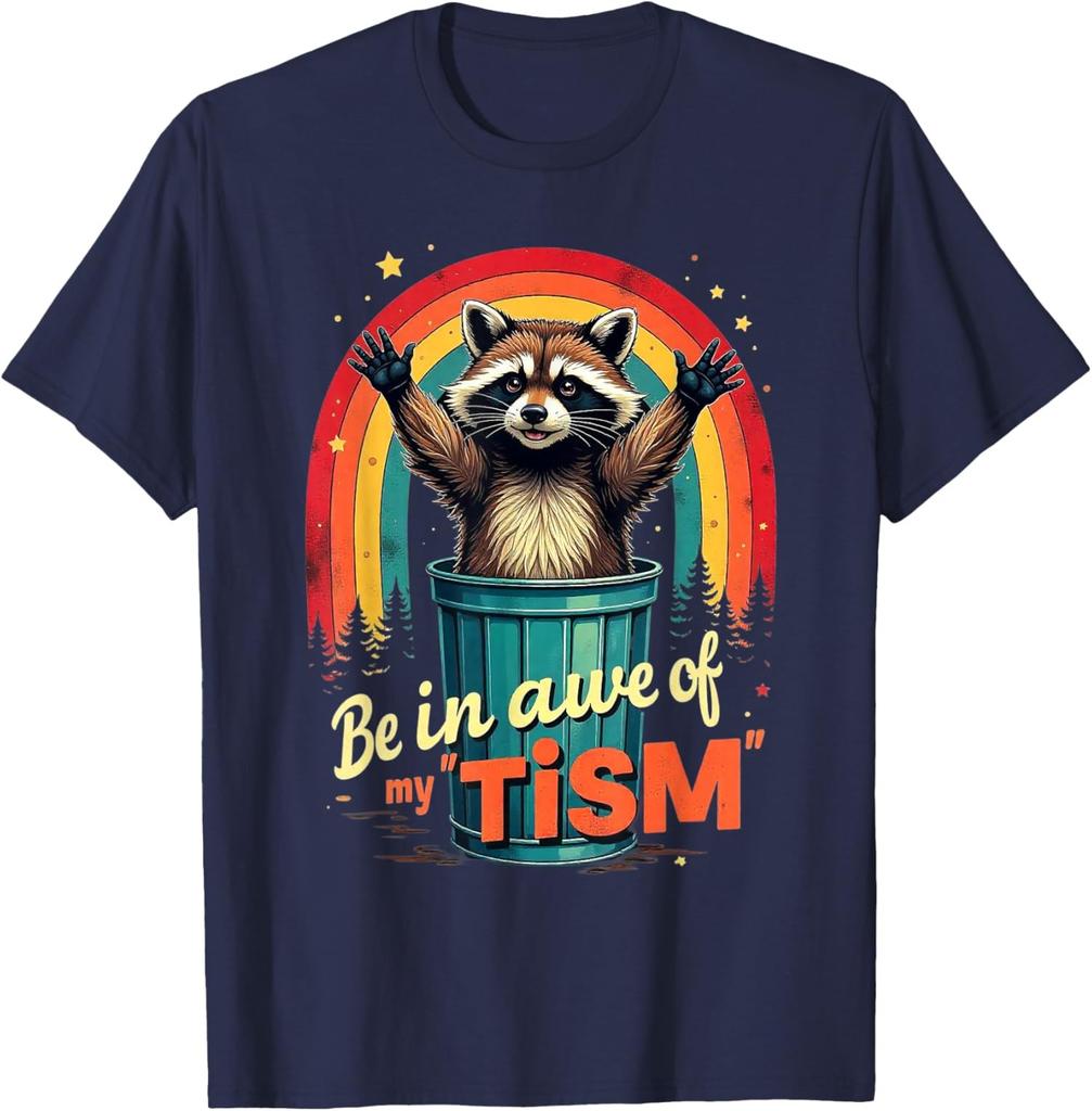 Be In Awe Of My Tism Rainbow Autism Raccoon Unisex T-Shirt