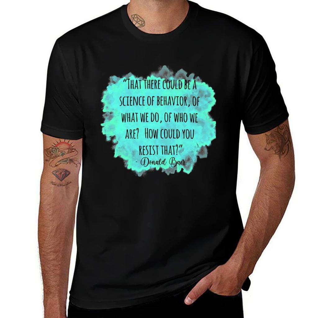 Copy of Don Baer quote TShirt Work Wear Simple Tee Shirt