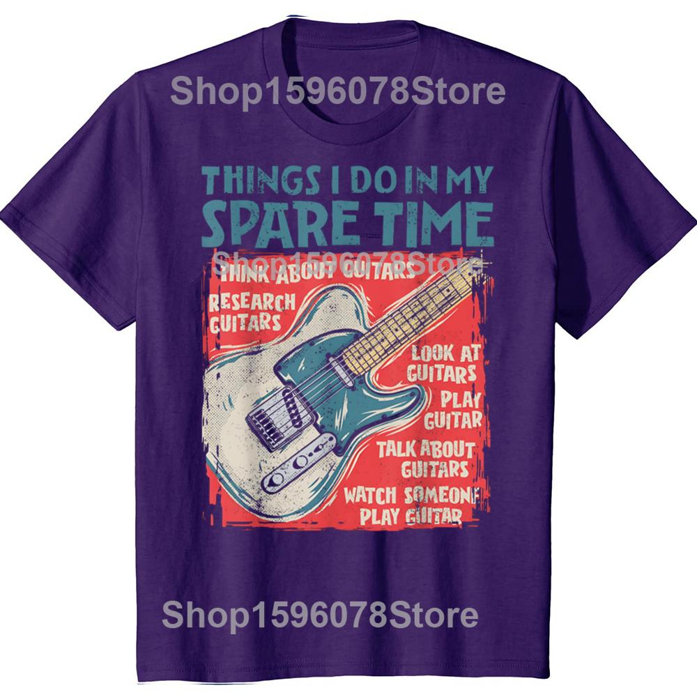 Guitar Things I Do In My Spare Time Funny Electric Guitarist T-Shirt Vintage Summer Cotton Short Sleeve Oversized T-shirt Tops