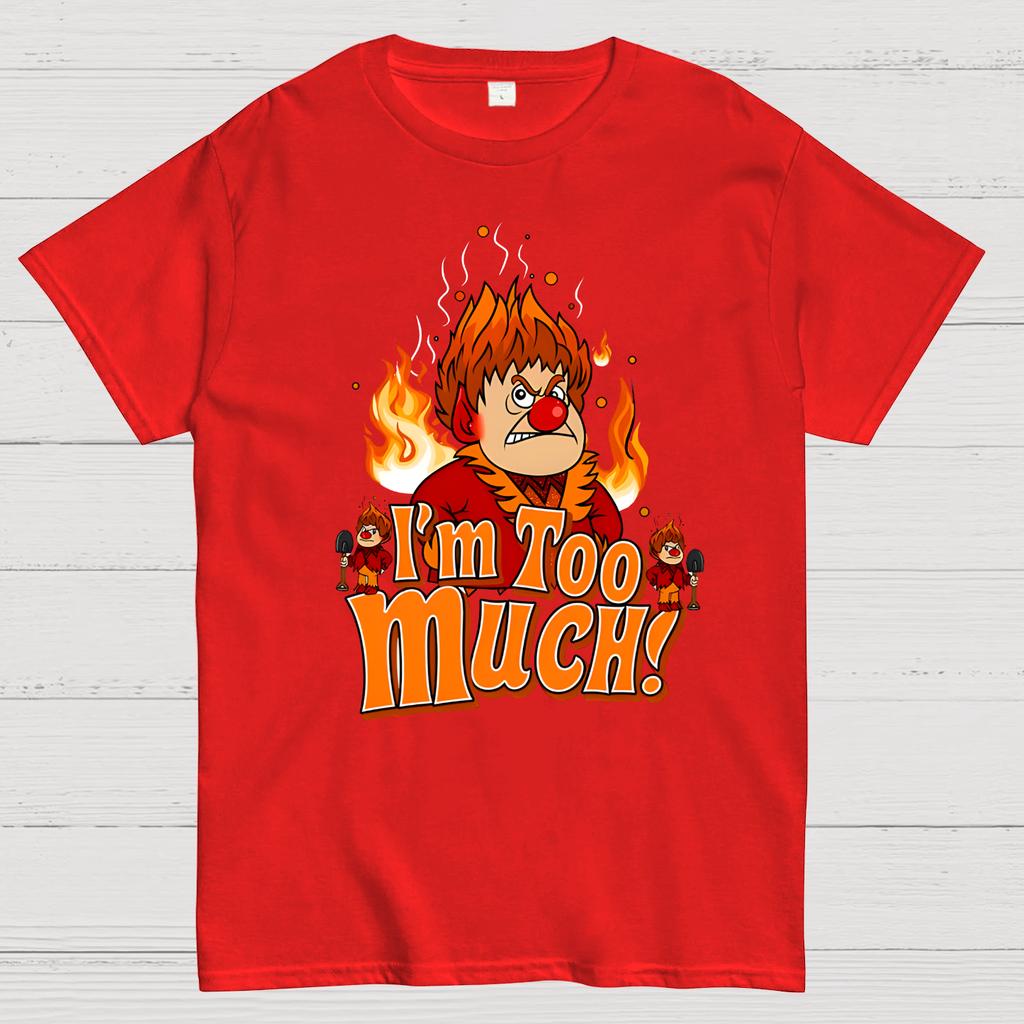 Miser Brothers' Christmas Matching I'm Too Much Cotton Summer Casual Cool Loose T-Shirt