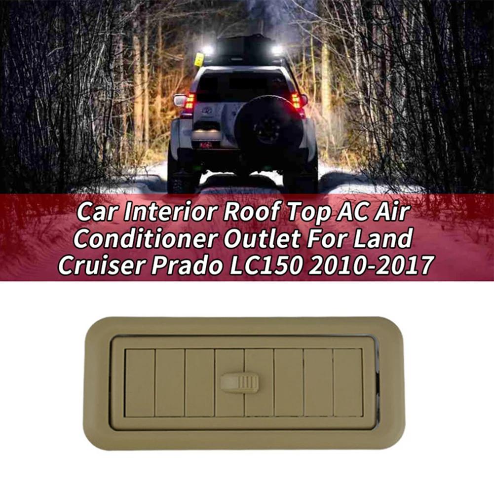 Выходные отверстия кондиционера на крыше для Land для Cruiser для Prado LC150 150 2010-2017 Замена вентиляционного отверстия кондиционера 62985-60010-B0
