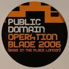 12-дюймовая пластинка ОБЩЕСТВЕННОЕ ДОСТОЯНИЕ Operation Blade 2006 Bass In The P BLADE2006 Xtrahard 2005 UK Dance Electronica Б/у