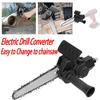 4 6 Inch Electric Drill Modified To Electric Chainsaw Attachment Electric Chainsaws Accessory Electric Drill Converter Adapter