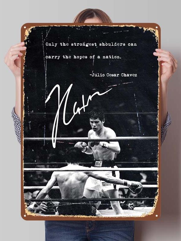 Julio Cesar Chavez Boxer Metal Signs Gaming Room Decoration Custom Metal Plates Boxing Poster for Wall Art Decoration Retro Home