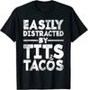 Юморная футболка унисекс «Легко отвлекается на сиськи и тако»