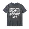 Keep Calm And Boost On Turbo T Shirts For Unisex Fitness Tight Adult Tshirts Design Cotton Tops Tees Group