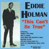 CD EDDIE HOLMAN - Это не может быть правдой HECD101 Holman Entertai 2000 US Соул/Фанк Б/у