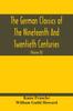 Книга The German Classics Of The Nineteenth And Twentieth Centuries : Masterpieces Of German Literature Translated Into English (Volume Ix)