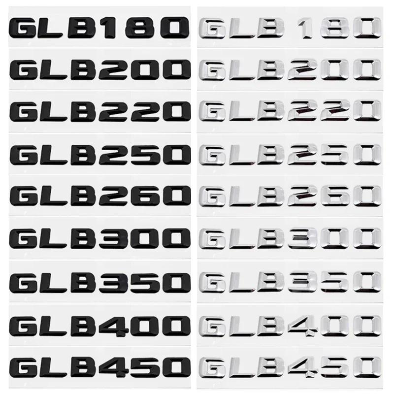 Car Letter Sticker Rear Emblem for Mercedes Benz GLB180 GLB200 GLB220 GLB250 GLB260 GLB300 GLB350 GLB400 GLB450 Trunk Decal