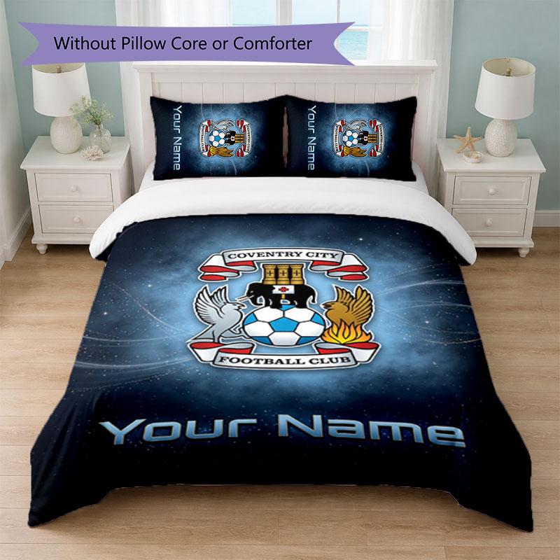 Coventry City FC Custom Name Text Bedding Set 1 Duvet Cover+2 Pillowcases Soccer Logo Personalized Gift For Special Occasion Bedroom Decor