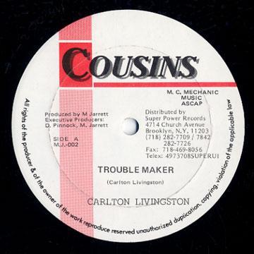 12-дюймовая пластинка CARLTON LIVINGSTON / CANE JUICE - Trouble Maker / Gunshot MJ001,MJ002 Cousins US Reggae, Ska & Dub Б/У
