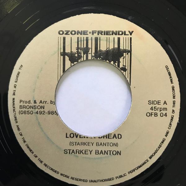 7-дюймовая пластинка STARKEY BANTON Lover A Dread OFB04 Ozone Friendly Регги Ска Даб Б/у