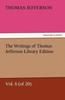 Книга The Writings of Thomas Jefferson Library Edition - Vol. 6 (of 20)