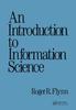 The An Introduction To Information Science Book