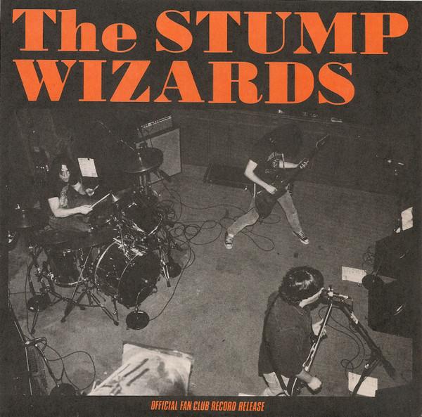 7-дюймовая пластинка STUMP WIZARDS - Официальный релиз пластинки фан-клуба GH133 Get Hip Recordi 1990 UK Rock Б/у