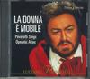 CD LUCIANO PAVAROTTI - Три тенора La Donna E Mobile Pava DCT884 UNIVERSAL Япония Классика Б/У