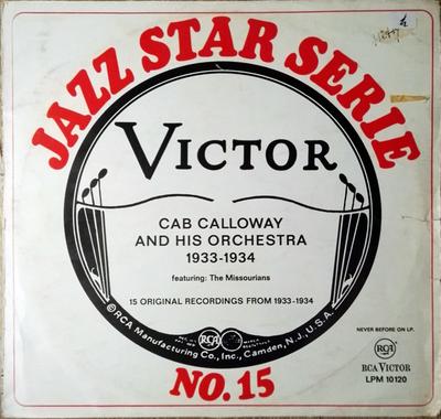 Виниловая пластинка CAB CALLOWAY - Cab Calloway And His Orchestra 1933 LPM10120 RCA Victor Германия Джаз Б/у