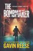 Книга The Bombmaker : A Michael Thomas Thriller : 3