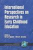 The International Perspectives On Research In Early Childhood Education Book