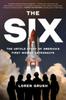 Книга The Six : The Untold Story of America's First Women Astronauts