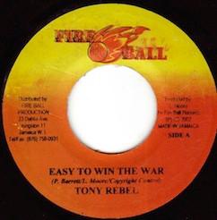 7-дюймовая пластинка TONY REBEL / MICHAEL FABULOUS - Easy To Win The War / One Psalms A NONE Fire Ball Recor 2002 Ямайка Регги, Ска и Даб Б/у