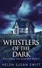 Книга Whistlers Of The Dark : 4