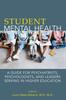 Книга Student Mental Health : A Guide for Psychiatrists, Psychologists, and Leaders Serving In Higher Education