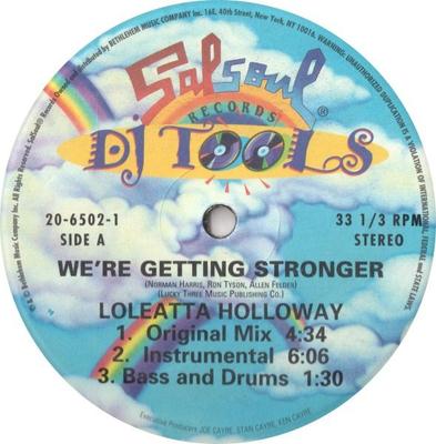 Пластинка 12 дюймов LOLEATTA HOLLOWAY - We're Getting Stronger (Инструменты диджея) 2065021 Salsoul Records 2001 США Соул/Фанк Б/у