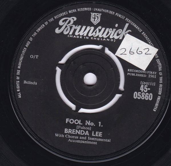 7inch Record BRENDA LEE - Fool No.1  4505860 Brunswick 1961 UK Rock Used