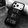 Чехол для телефона "Cut But Psycho" для iPhone 17 16 15 14 13 12 11 Pro Max Plus 17Air Мягкий силиконовый чехол