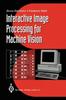 Книга Interactive Image Processing for Machine Vision