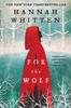 Книга For the Wolf : 1