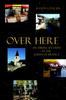 The Over Here : An American Expat In the South of France Book