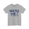 Retro Dad Tax Making Sure It's Not Poison Funny Father's Day T-Shirt