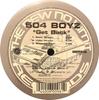12-дюймовая пластинка 504 BOYZ - Get Back 4400600961 The New No Limi 2003 US Rap & Hip-Hop/R&B Б/У