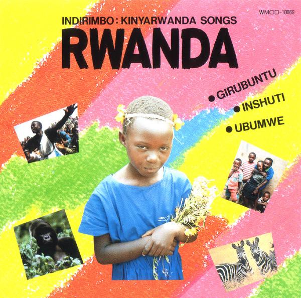 CD РАЗНЫЕ ИСПОЛНИТЕЛИ - Indirimbo : Песни на киньяруанда - Rwa WMCD10069 Мирная волна Япония Мировая музыка Б/У